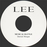 Derrick Morgan - Musical Battle