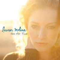 Lauren Molina - Sea for Two