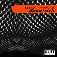 Diego B from SP - KULT Records Presents: Pecto & Backlash EP
