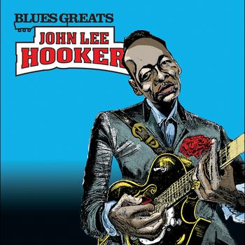 John Lee Hooker - Blues Greats: John Lee Hooker