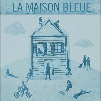 Various Artists - La Maison Bleue