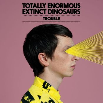Totally Enormous Extinct Dinosaurs - Trouble (Remixes)