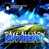 Dave Allison - Do It Freeway EP