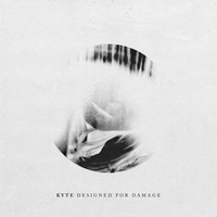 Kyte - Designed for Damage EP