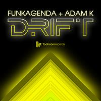 Funkagenda and Adam K - Drift
