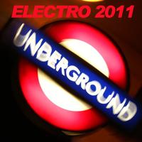 Various Artists - Electro Underground 2011 (Explicit)