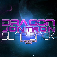 Dragon and Jontron - Slap Back