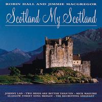 Robin Hall, Jimmie Macgregor - Scotland My Scotland
