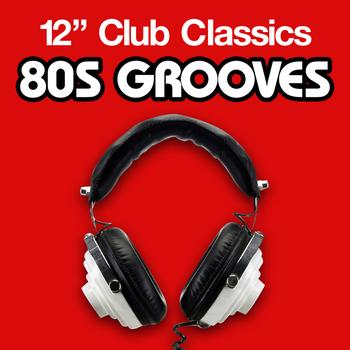 Various Artists - 12'' Club Classics - 80s Grooves