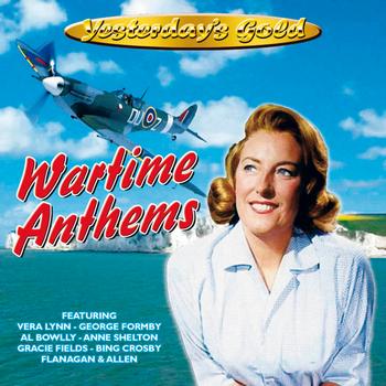 Various Artists - Yesterday'S Gold - Wartime Anthems
