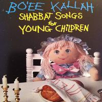 Jill Moskowitz - Bo'ee Kallah: Shabbat Songs for Young Children