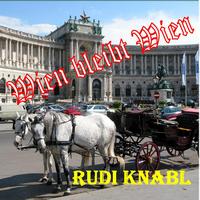 Rudi Knabl - Wien bleibt Wien