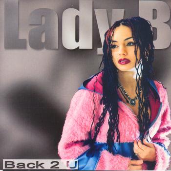Lady B - Back 2 U