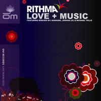 Rithma - Love & Music Remixes