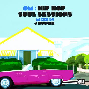 Various Artists - Om: Hip Hop Soul Sessions