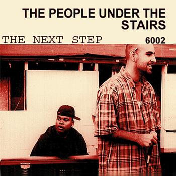 People Under The Stairs - The Next Step (Explicit)