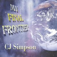 CJ Simpson - My Final Frontier