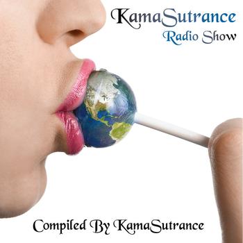 Various Artists - KamaSutrance Radio Show - Compiled By KamaSutrance