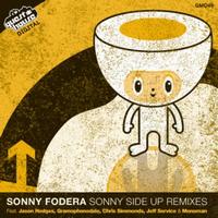 Sonny fodera - Sonny Side Up remixes