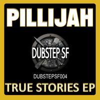 Pillijah - Pillijah - True Stories