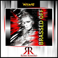 Rosie Romero - Brassed Off