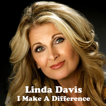 Linda Davis - I Make A Difference