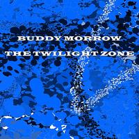 Buddy Morrow - The Twilight Zone
