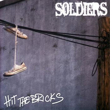 Soldiers - Hit the Bricks (Explicit)