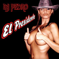 DJ Pedro - El Presidente