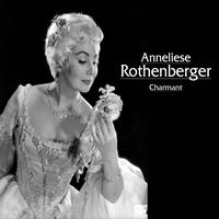 Anneliese Rothenberger - Charmant
