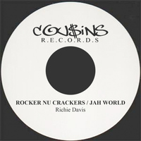 Richie Davis - Rocker Nu Crackers / Jah World