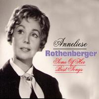 Anneliese Rothenberger - Some of Her Best Songs