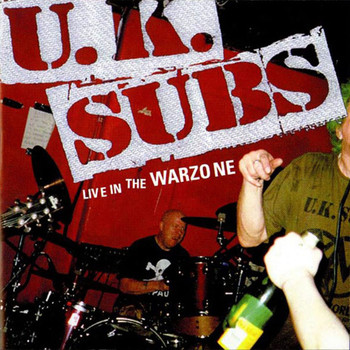 U.K. Subs - Live In The Warzone