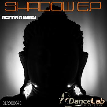 Astraway - Shadow E.P