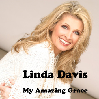 Linda Davis - My Amazing Grace
