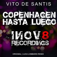 Vito De Santis - Copenhagen / Hasta Luego