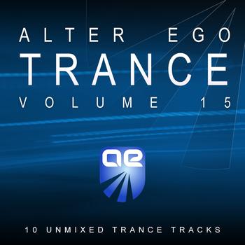 Various Artists - Alter Ego Trance Vol. 15