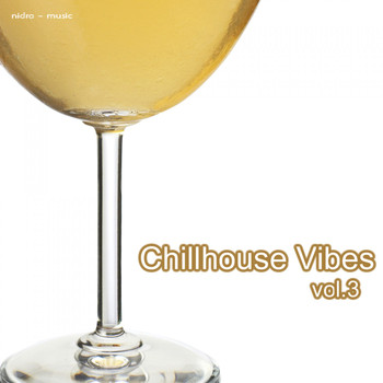Various Artists - Chillhouse Vibes Vol. 3