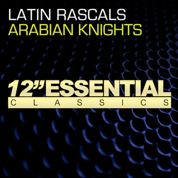 Latin Rascals - Arabian Knights