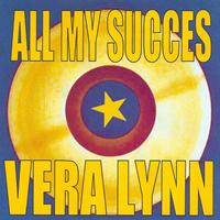Vera Lynn - All My Succes - Vera Lynn