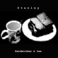 Stanley - Sandwiches & Tea