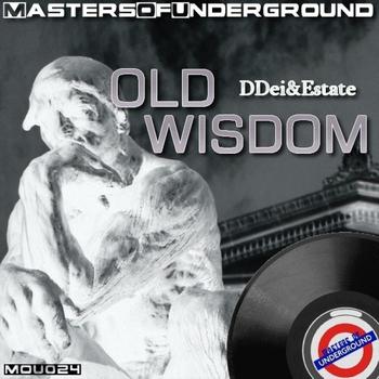 DDei&Estate - Old Wisdom