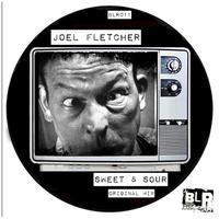 Joel Fletcher - Sweet & Sour