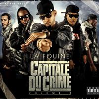 La Fouine - Capitale du crime, vol. 2 (Explicit)