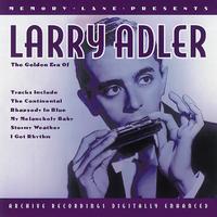Larry Adler - The Golden Era Of Larry Alder