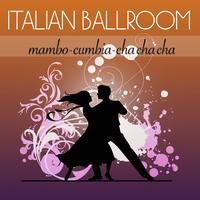 Italian Ballroom - Mambo - Cumbia - Cha Cha Cha