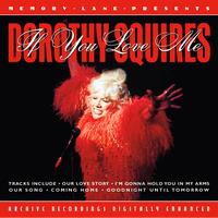 Dorothy Squires - If You Love Me