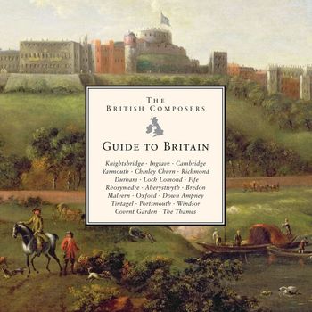 Various Artists - British Composers - Guide to Britain