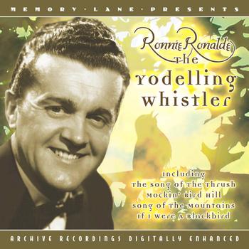 RONNIE RONALDE - The Yodelling Whistler