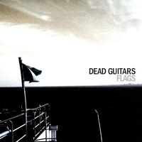 Dead Guitars - Flags